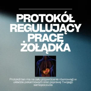 Protokół regulujący pracę żołądka